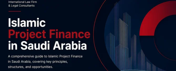 Islamic Project Finance in Saudi Arabia