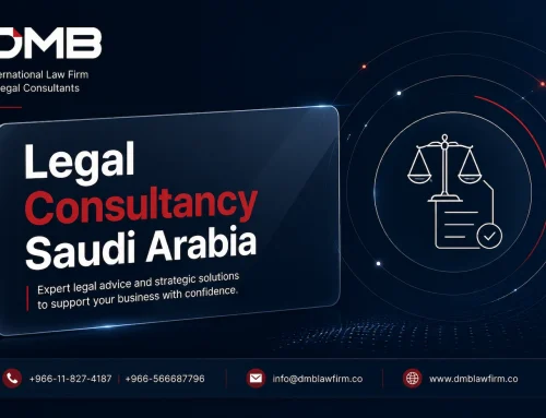 Legal Consultancy Saudi Arabia: Foreign Investor Guide 2026